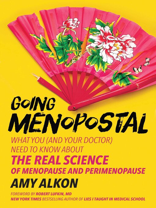 Title details for Going Menopostal by Amy  Alkon - Wait list